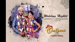 { Dikshita & kapil } Cinematic // Wedding // Highlights OM GANESH DIGITAL // Una-Diu