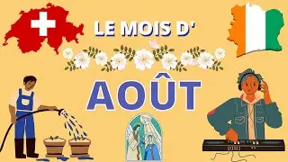 Le mois d'août : jours, dates importantes et dicton