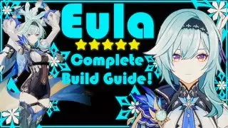 Complete Eula Build Guide: Physical and Cryo | Genshin Impact