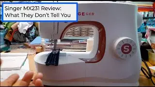 Is the Singer MX231 Worth It? Honest Beginner-Friendly Review