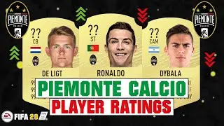 FIFA 20 | PIEMONTE CALCIO PLAYER RATINGS 😳🔥| FT. RONALDO, DYBALA, DE LIGT... etc