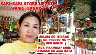 Sari-sari Store UPDATE | Grabe Laki ng Itinaas ng Presyo Ng RedHorse | Mga Napamili| Dec. 29, 2025