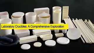 Laboratory Crucibles: A Comprehensive Exploration