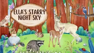 ✨ Ella's Starry Night Sky Adventure: Explore the Universe with Us! 🌌 | Storytime Adventures