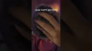 Enjoy These Fluffy Mic Sounds 😩🫧 #asmr #relax