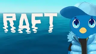 if only I had a radio... [ Raft ]