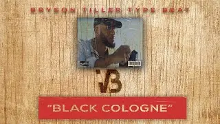 FREE Bryson Tiller Type Beats 2019 