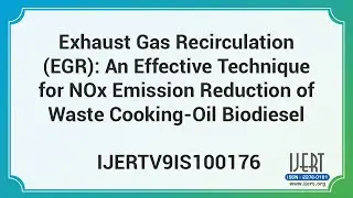 Exhaust Gas Recirculation (EGR): An Effective Technique for NOx Emission Reduction