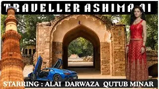EP:02: Qutub Minar A World Heritage