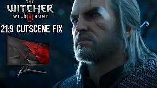 The Witcher 3: Wild Hunt - 21:9 Cutscene Fix
