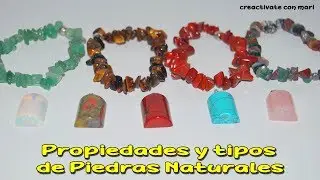 Propiedades y tipos de piedras naturales