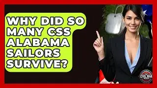 Why Did So Many CSS Alabama Sailors Survive? - The Civil War Nerds