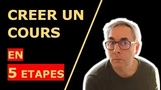 Comment créer un cours de formation en 5 étapes ?