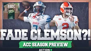 FADE Clemson to Win The ACC?! | 2025 ACC Season Preview: Part 1 | BBOC