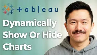 How To Dynamically Show Or Hide Charts On Dashboard Tableau [2025 Guide]