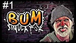 Bum Simulator ЖИЗНЬ БОМЖА #1 #прохождение #игра #gaming #игры #прохождениенарусском #zombie #games