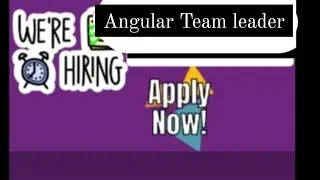 Hiring for angular Team leaders