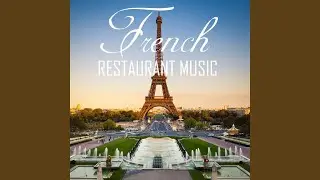 French Restaurant Music