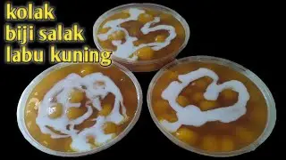 Resep Kolak biji salak labu kuning || bubur candil labu kuning