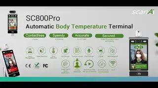 Automatic Body Temperature Terminal for Employee Pre-screening (video 2)