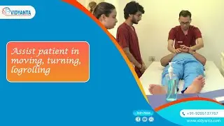 Assist patient in moving l turning l logrolling