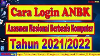 Cara Login ANBK Asesmen Nasional Berbasis Komputer