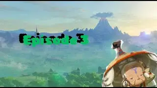 Seeking out Impa!- The Legend of Zelda Breath of the Wild #5