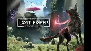 Lost Ember Rekindled Edition/Chapter 5/Walkthrough Gameplay (No Commentary)