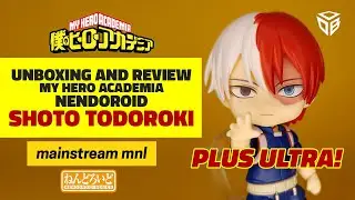 Shoto Todoroki - My Hero Academia - Nendoroid - Figure | Unboxing & Review