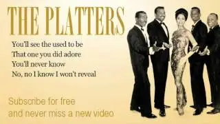 The Platters - You'll Never Know - Lyrics