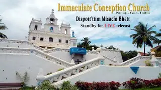 CCRTV - Misachi Bhett - 10th Feb 2021 - O. L. of Immaculate Conception Church, Panjim - Goa, India.