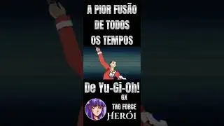 Yu-Gi-Oh! A PIOR FUS&Atilde;O DE TODOS OS TEMPOS !!!!! | KONAMI DESCANCELA !!!!