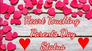 Parents Day Status | Happy Parents Day | Happy Parents Day Whatsapp Status