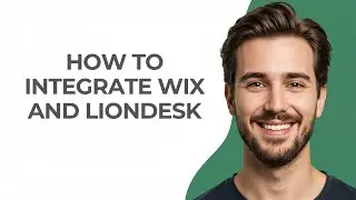 How to Integrate Wix and Liondesk - GUIDE!