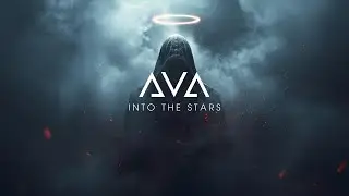 AVA - (Alan Walker Style) Cinematic EDM | Into the Stars