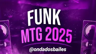 FUNK MTG 2025 🟣 PLAYLIST MTG AS MAIS TOCADAS 🟣 SET MTG 2025 🟣 #funk2025 #funkmtg 