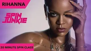 RIHANNA! 💜 FREE 20 Minute Spin Class!