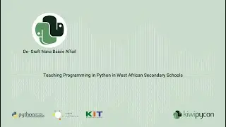 Teaching Programming in Python in West African Secondary Schools — De-Graft Nana Baisie Affail
