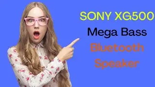 SONY XG500 Mega Bass Bluetooth Speaker with Room Shaking Bass Radiators