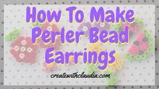How to Make Perler Bead Earrings