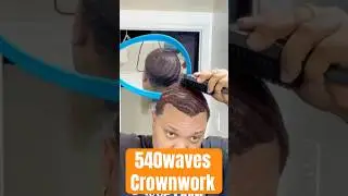 #540waves crown work