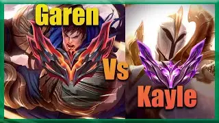 Garen vs Kayle! Analyse de Lane!  Les astuces d'un GrandMaster pour mieux s'en sortir!