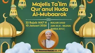 TGH. MUHAMMAD KHUMAIDI ADNAN AL-YAMANI Bab Wudhu (Membasuh Kedua Kaki) Tata Cara Dan Hikmahnya