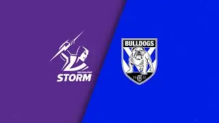 NRL Highlights | NRL 2024 | Storm v Bulldogs | Full Match Replay | Round 6