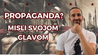 Propaganda? Misli svojom glavom / Komuniciraj i primaj istinite informacije