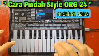 3 Tips PINDAH STYLE SUPAYA PERPINDAHAN HALUS | ORG 24