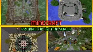 Minecraft:Premade Op-Faction Server [Download]