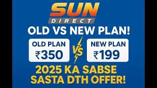 Sun Direct DTH ke Latest Offers 2025 | Recharge Plans aur Packages ki Puri Jankari!
