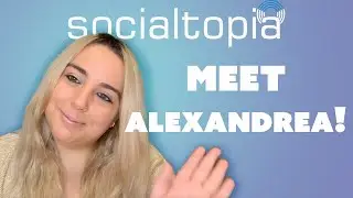 👋 Meet Alexandrea, one of our Social Media Managers at socialtopia!
