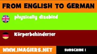 DEUTSCH   ENGLISCH  = K&ouml;rperbehinderter